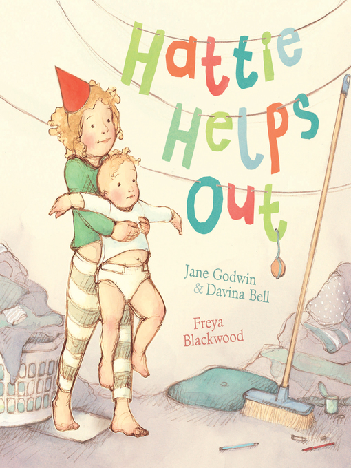 Title details for Hattie Helps Out by Jane Godwin - Wait list